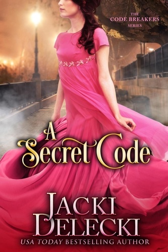  Jacki Delecki - A Secret Code - The Code Breakers Series, #11.
