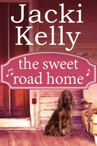 The Sweet Road Home
