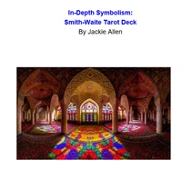 In-Depth Symbolism: Smith-Waite Tarot Deck