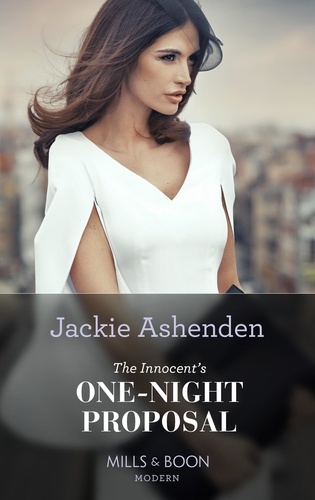 Jackie Ashenden - The Innocent's One-Night Proposal.