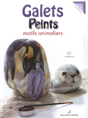 Jackie Bienvenu - Galets Peints - Motifs animaliers.