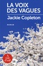 Jackie Copleton - La voix des vagues.