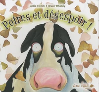 Poires et désespoir !
