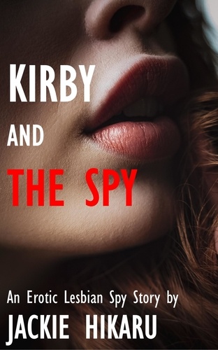  Jackie Hikaru - Kirby and the Spy.