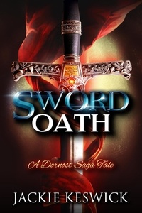  Jackie Keswick - Sword Oath: A Dornost Saga Tale - Shades, #1.