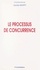 Le processus de concurrence