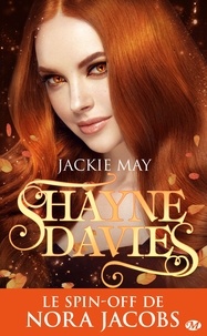 Jackie May - Shayne Davies Tome 1 : Moi, rousse et fauchée.