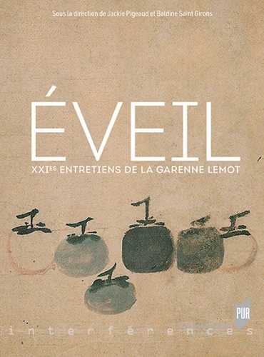Eveil. XXIes Entretiens de La Garenne Lemot