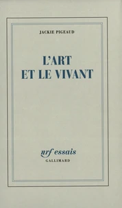 L'art et le vivant