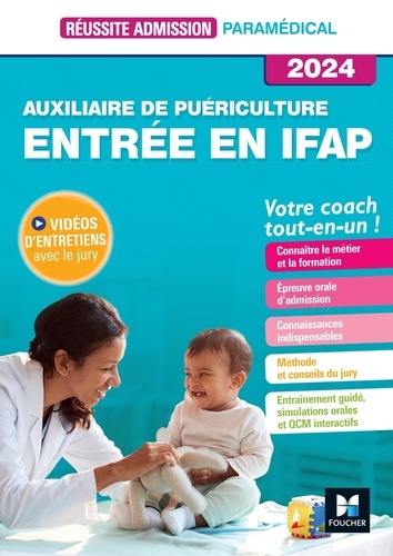 Auxiliaire de puériculture. Entrée en IFAP  Edition 2024