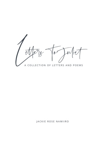 Letters to Juliet. a collection of letters and poems