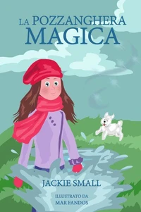 La Pozzanghera Magica