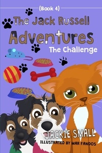  Jackie Small - The Challenge - The Jack Russell Adventures, #4.