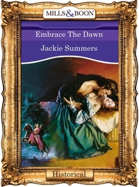 Jackie Summers - Embrace The Dawn.