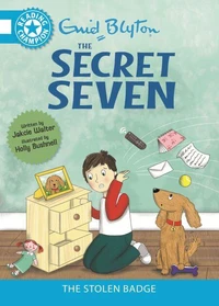 Reading Champion: The Secret Seven: The Stolen Badge