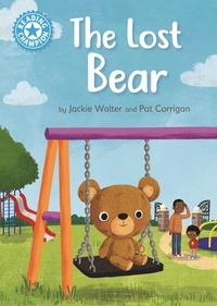 Jackie Walter - The Lost Bear - Independent Reading Blue 4.