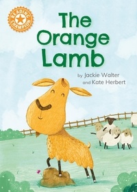 Jackie Walter - The Orange Lamb - Independent Reading Orange 6.