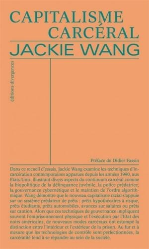 Jackie Wang - Capitalisme carcéral.