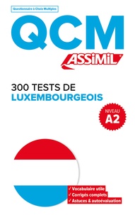 Ebooks en ligne téléchargement gratuit 300 tests de Luxembourgeois  - Niveau A2 in French