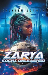 Zarya Episode II: Sochi Unleashed