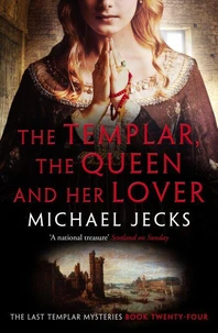 The Templar, The Queen & Her Lover