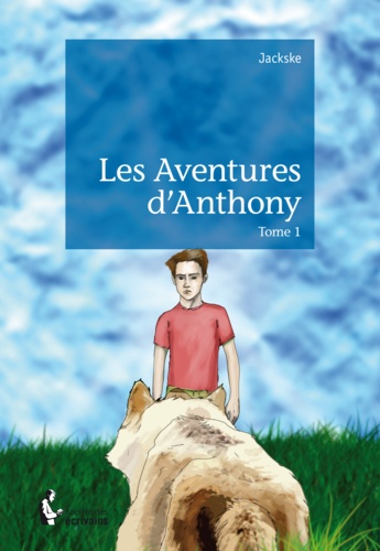 Les aventures d'Anthony. Enfants