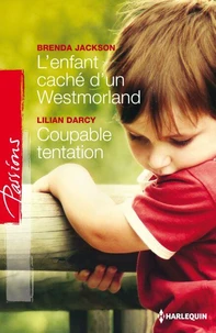 L'enfant caché d'un Westmoreland - Coupable tentation