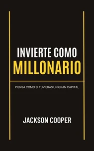 Invierte como Millonario