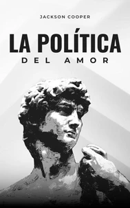 La Política del Amor
