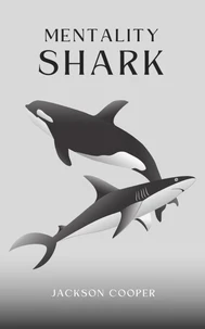 Mentality Shark
