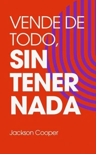 Vende de Todo, Sin Tener Nada