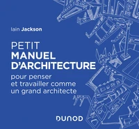 Petit manuel d'architecture