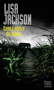 Dans l'ombre du bayou