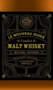 Le nouveau guide de l'amateur de malt whisky
