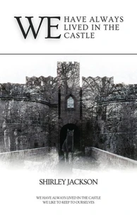 We have always lived in the castle