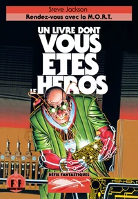 Rendez-vous avec la M.O.R.T