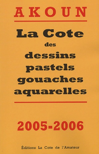 Jacky-Armand Akoun - La Cote des dessins pastels gouaches aquarelles.