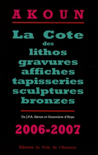 Jacky-Armand Akoun - La Cote des lithos, gravures, affiches, tapisseries, sculptures et bronzes.