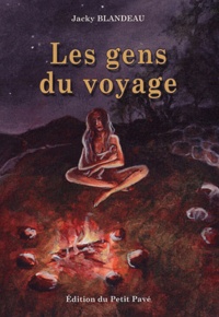 Jacky Blandeau - Les gens du voyage.
