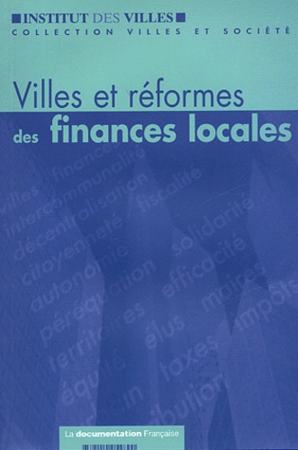 Jacky Darne et Jean-Michel Uhaldeborde - Villes et réformes des finances locales.
