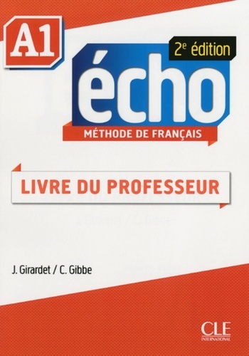 METHODE ECHO  Écho - Niveau A1 - Guide pédagogique - Ebook - 2ème édition