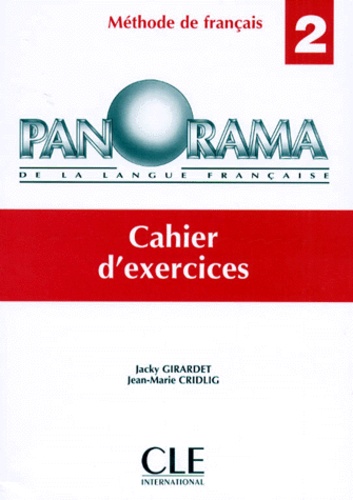 Jacky Girardet et Jean-Marie Cridlig - Panorama Niveau 2. Cahier D'Exercices.