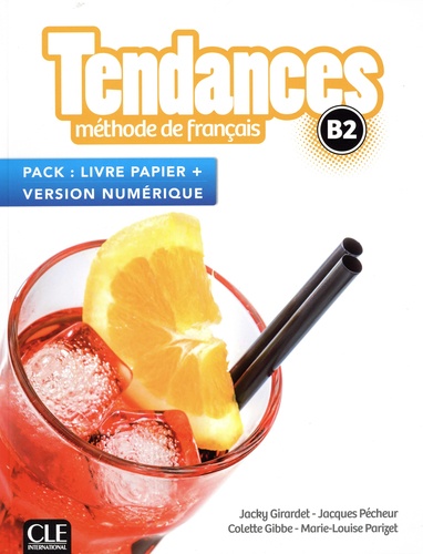 Tendances B2 - Méthode de français livre papier... de Jacky Girardet -  Grand Format - Livre - Decitre