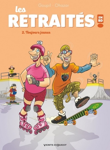 Les retraités en BD  Coffret en 2 volumes avec un cahier d'activités. Tome 1, J'ai tout mon temps ; Tome 2, Toujours jeunes