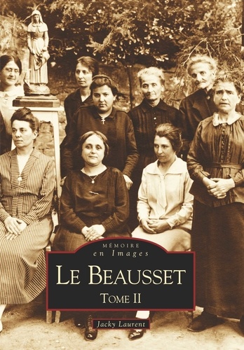 Le Beausset. Volume 2