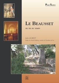 Jacky Laurent - Le Beausset - Au fil du temps.