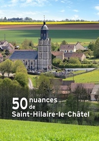 Jacky Metivier et Jean-yves Moraux - 50 nuances de Saint-Hilaire-le-Châtel.