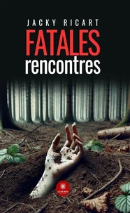 Fatales rencontres