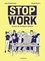 Stop work