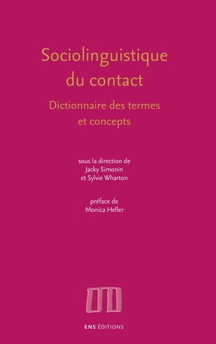 Sociolinguistique du contact. Dictionnaire des termes et concepts